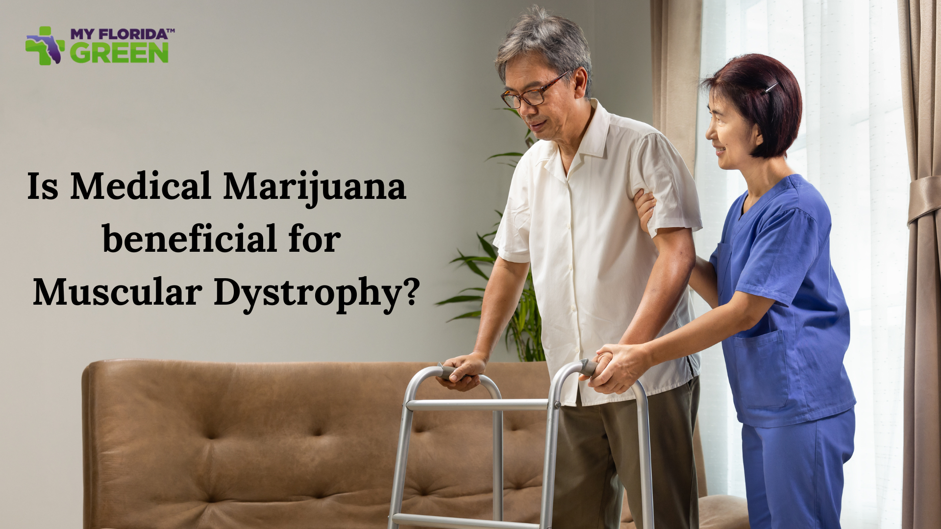 Is Medical Marijuana beneficial for Muscular Dystrophy