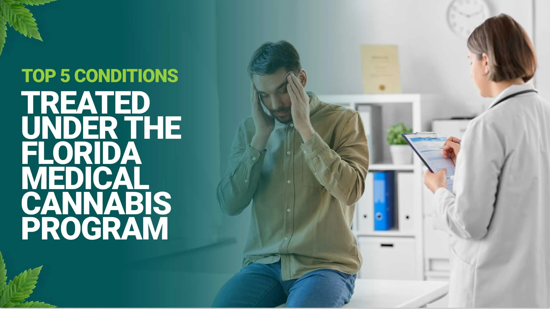 Top 5 conditions treated under the Florida Medical Cannabis Program